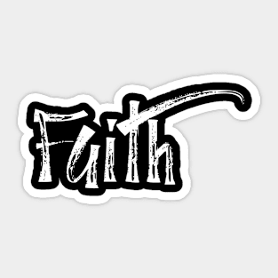 FAITH Sticker